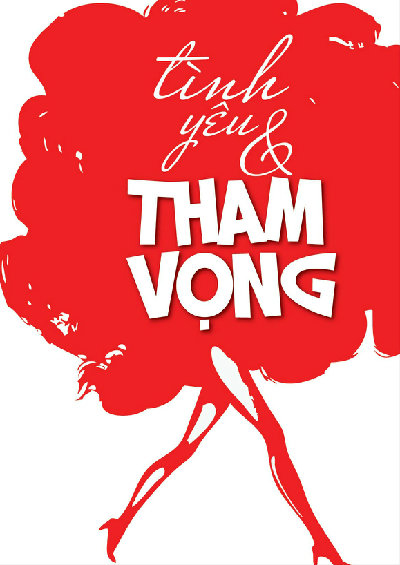 Tình yêu và tham vọng